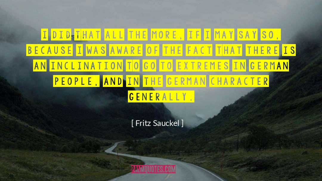 German Bund quotes by Fritz Sauckel