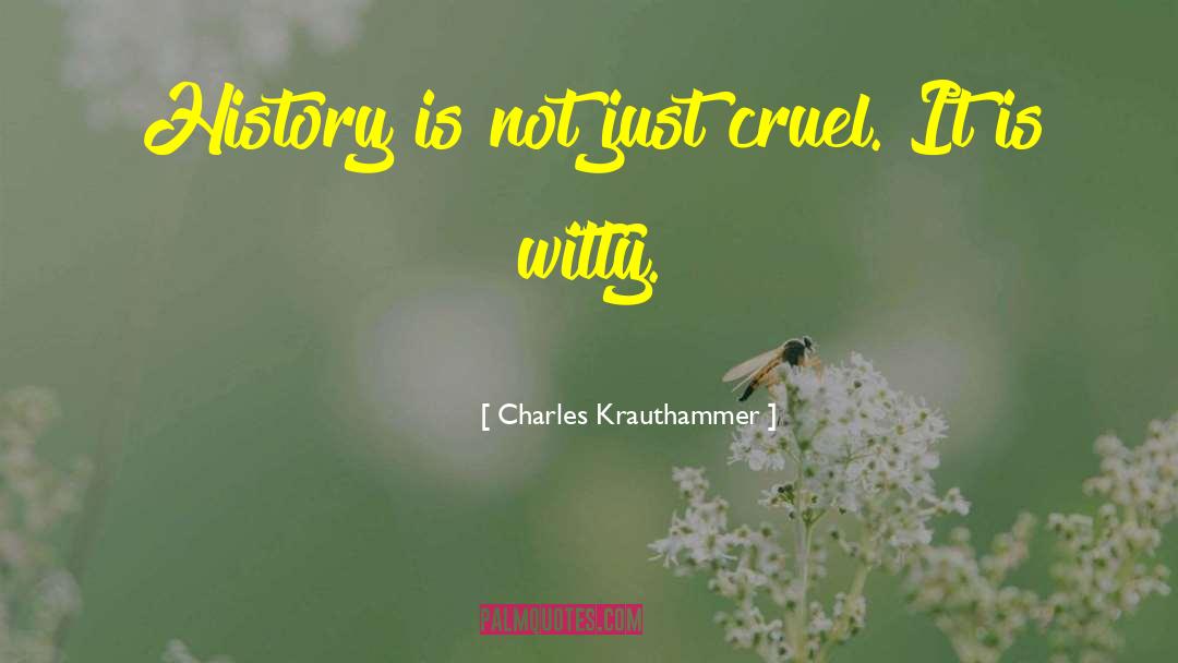 German History quotes by Charles Krauthammer