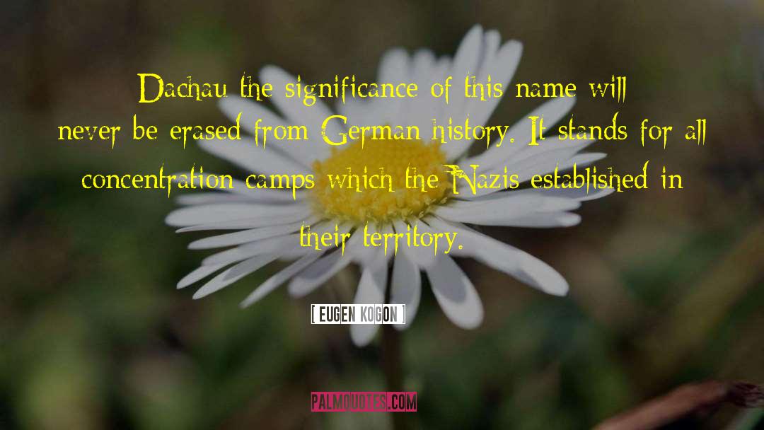 German History quotes by Eugen Kogon