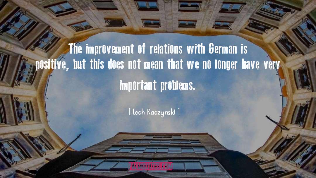 German Proverb quotes by Lech Kaczynski