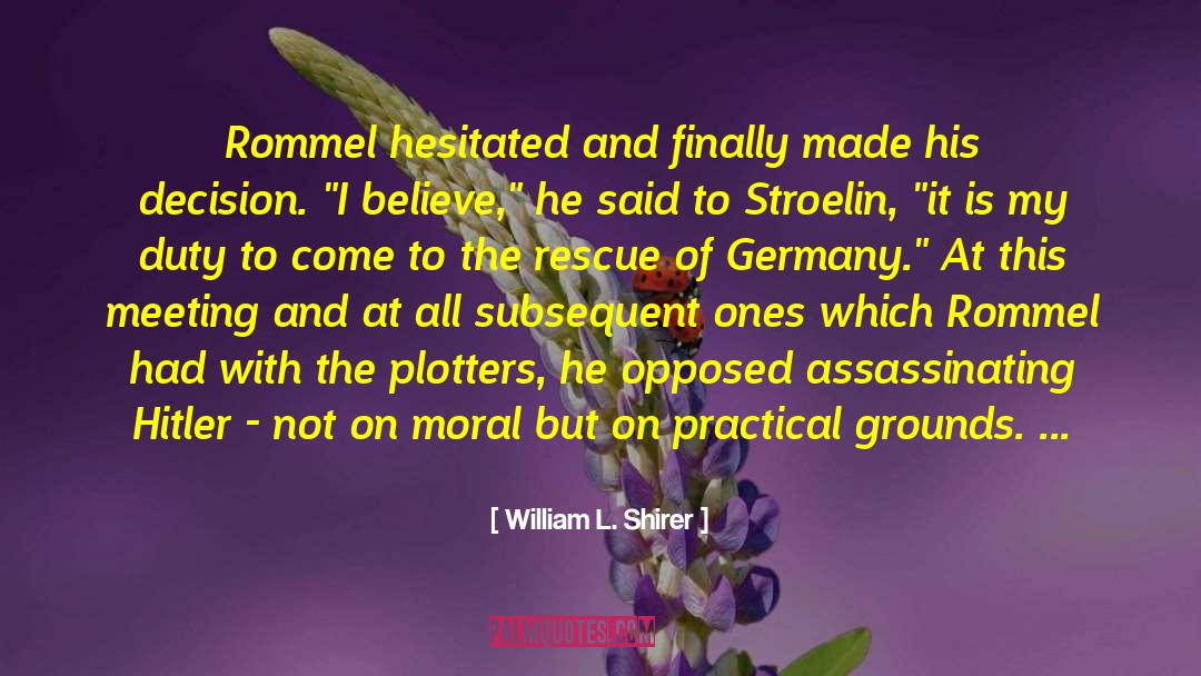 German Sheperd quotes by William L. Shirer