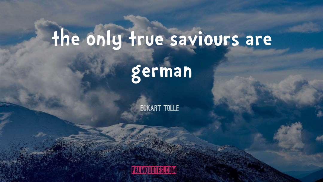 German Sheperd quotes by Eckart Tolle