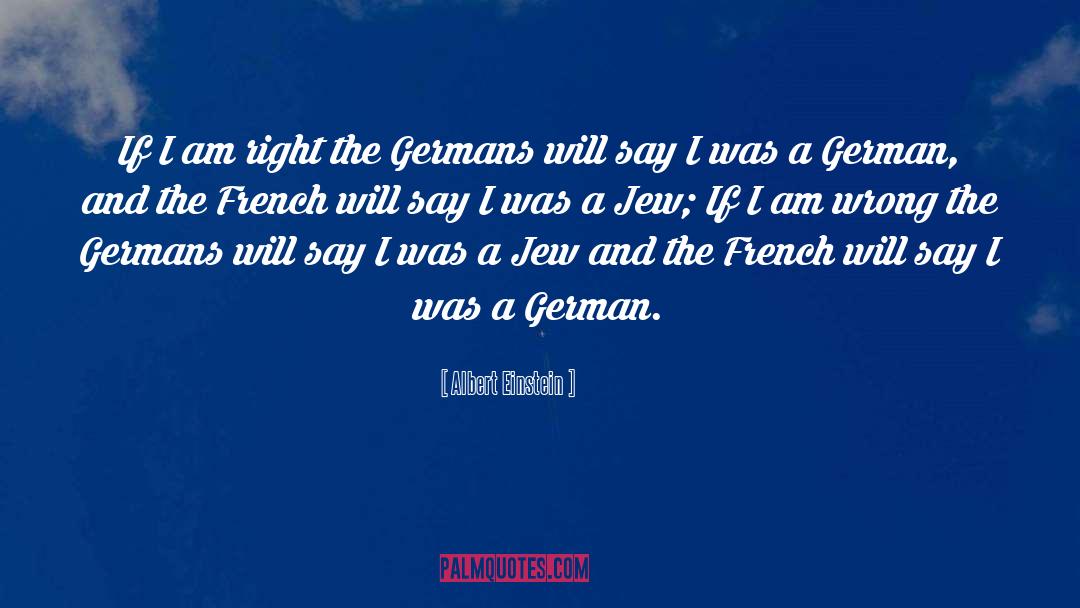 German Soldiers quotes by Albert Einstein
