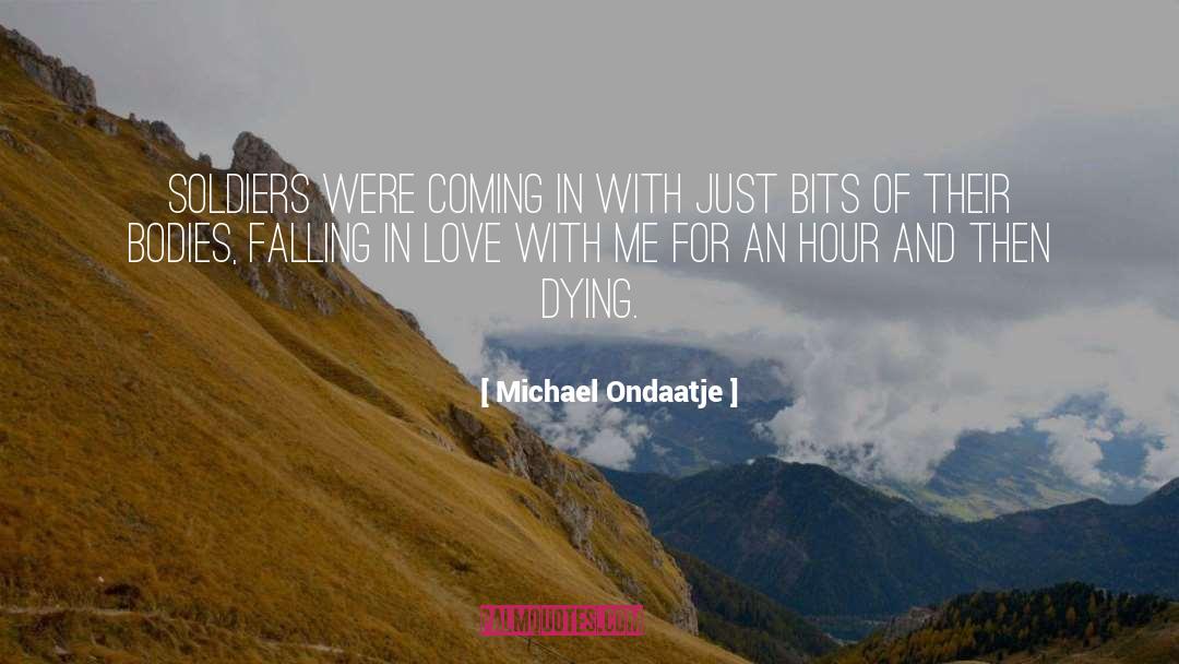 German Soldiers quotes by Michael Ondaatje