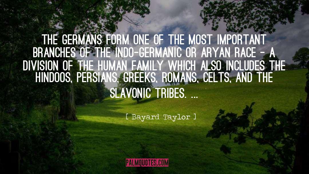 Germanic Kindgom quotes by Bayard Taylor