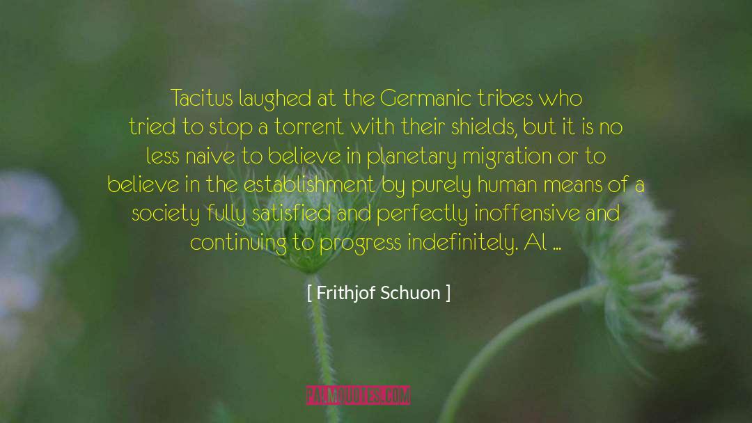 Germanic Kindgom quotes by Frithjof Schuon