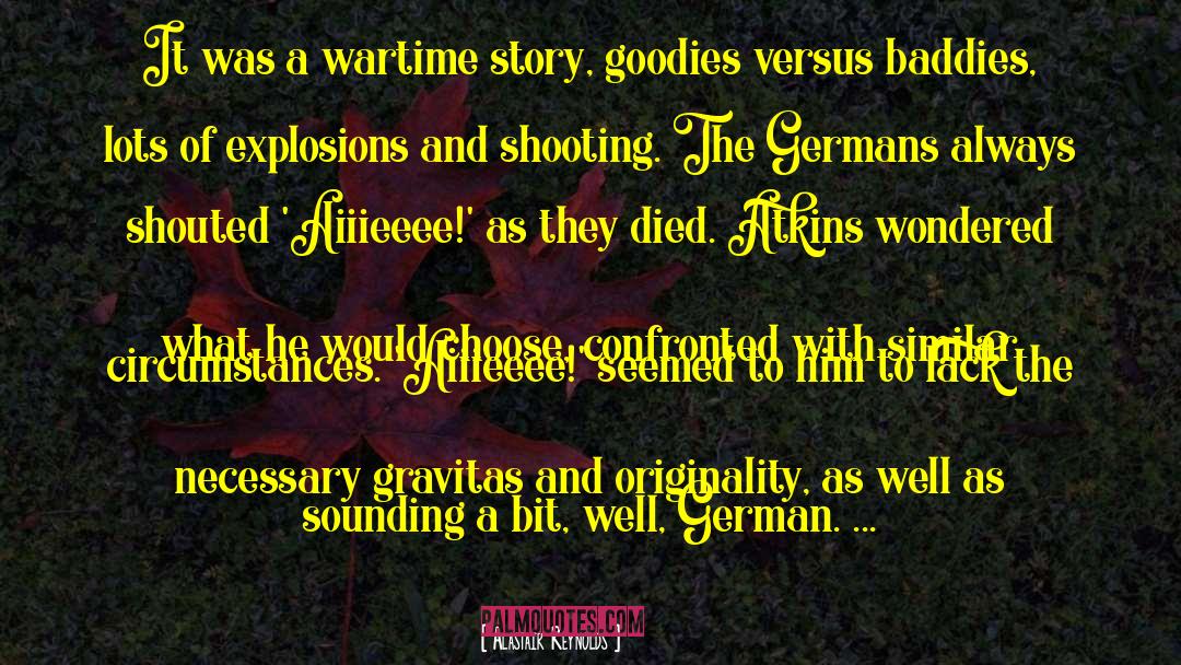 Germans quotes by Alastair Reynolds