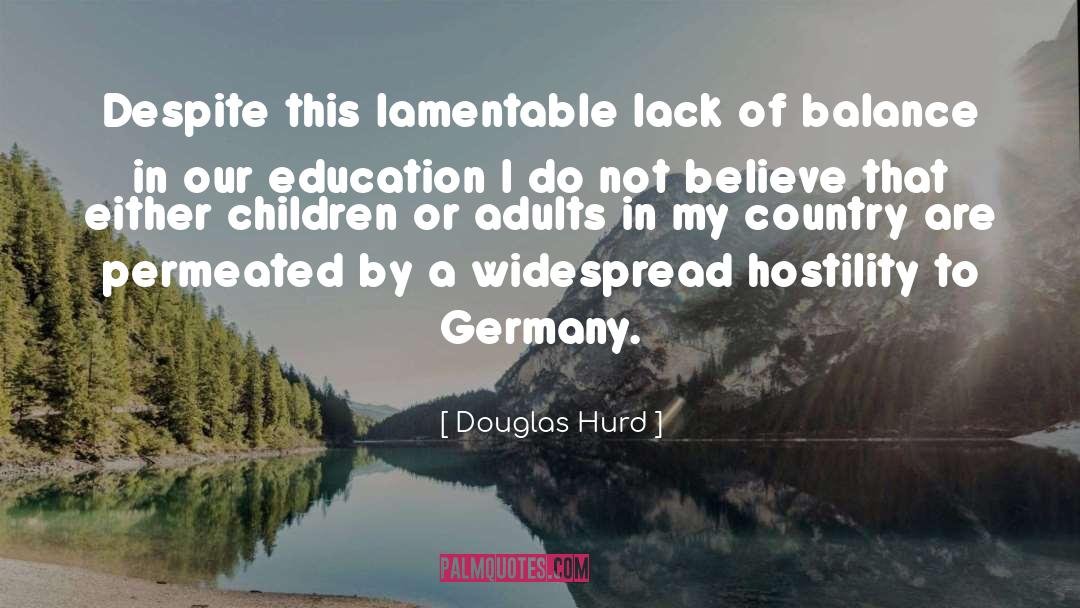 Germany quotes by Douglas Hurd