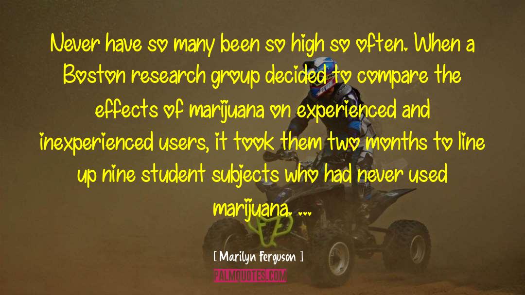 Germinate Marijuana quotes by Marilyn Ferguson