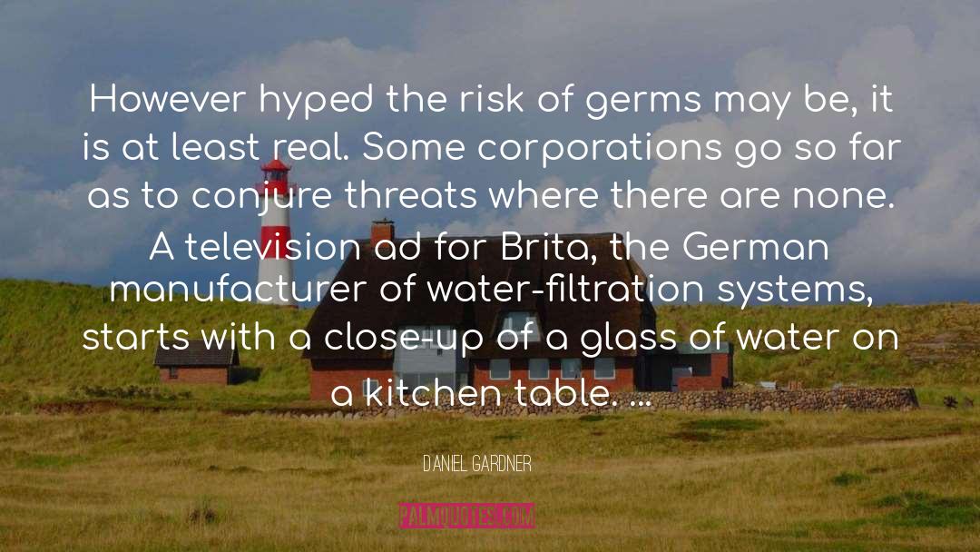 Germs quotes by Daniel Gardner