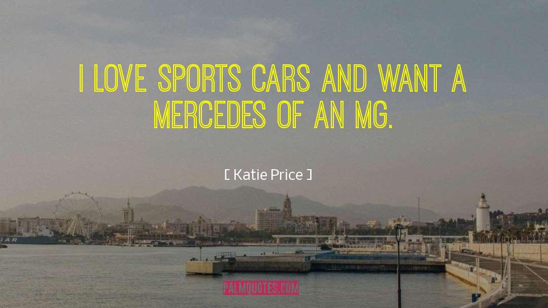 Gerrys Used Cars quotes by Katie Price
