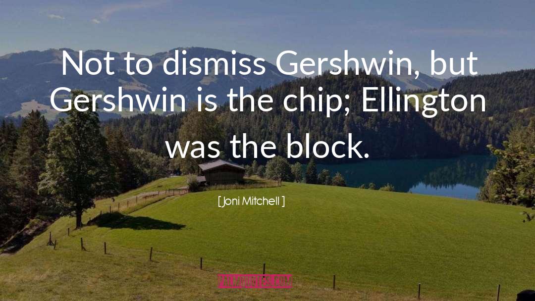 Gershwin quotes by Joni Mitchell