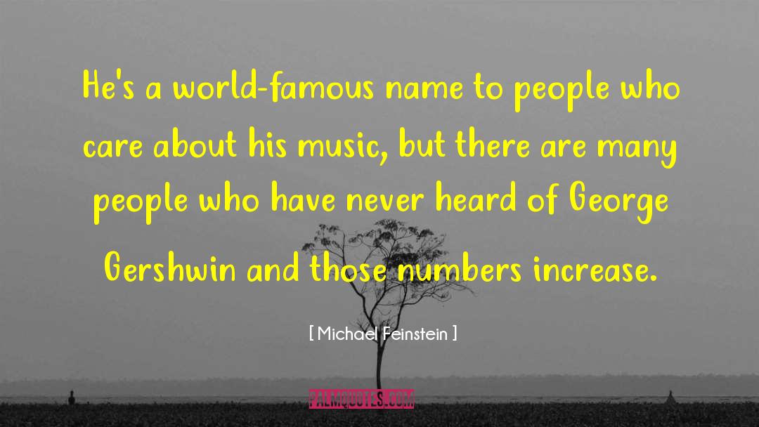 Gershwin quotes by Michael Feinstein