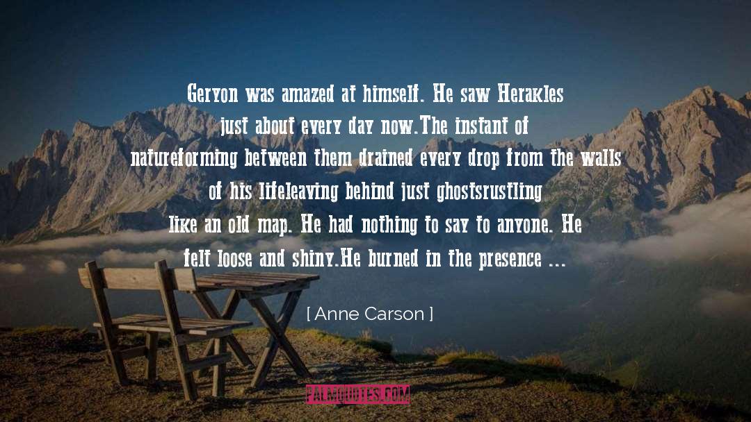 Geryon quotes by Anne Carson