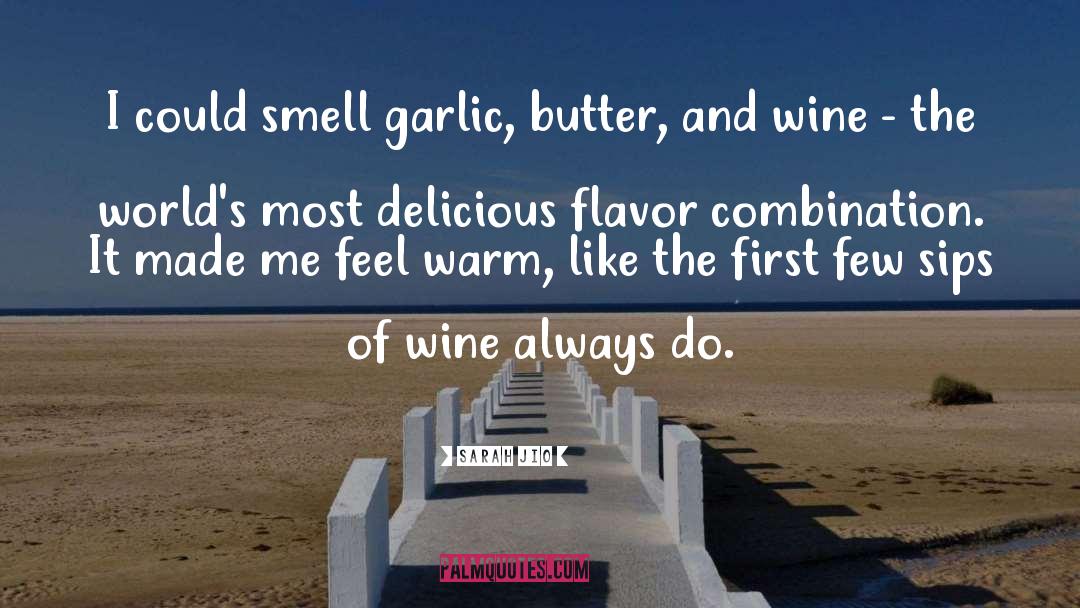 Geschickt Wine quotes by Sarah Jio