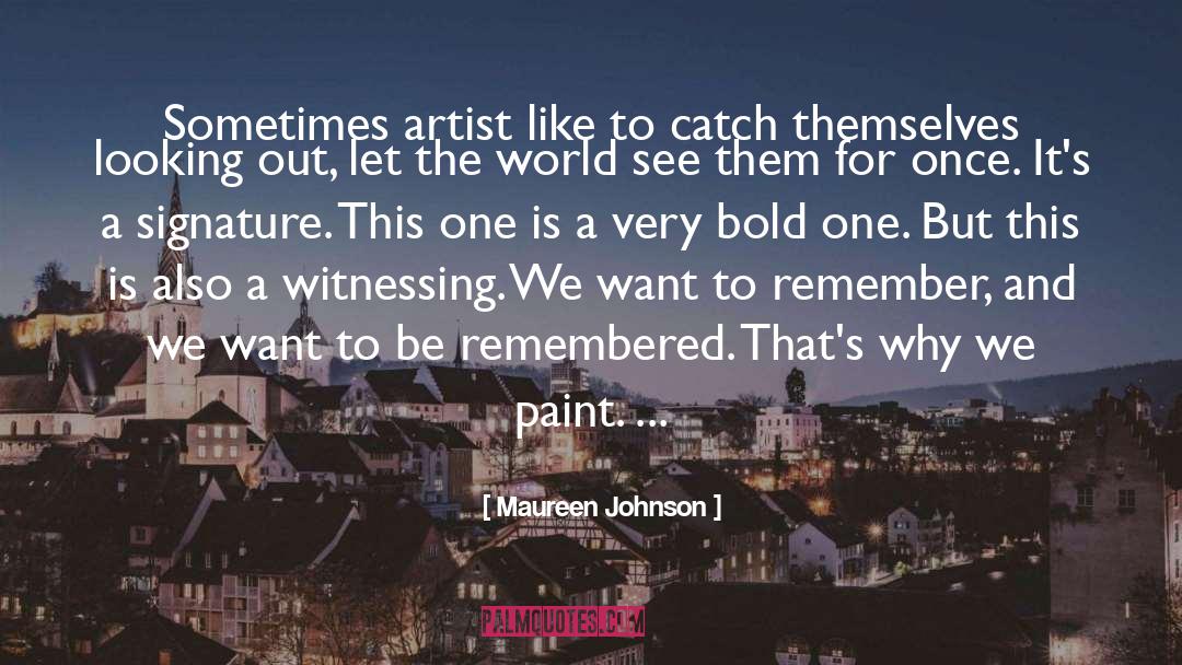 Gessel Paint quotes by Maureen Johnson