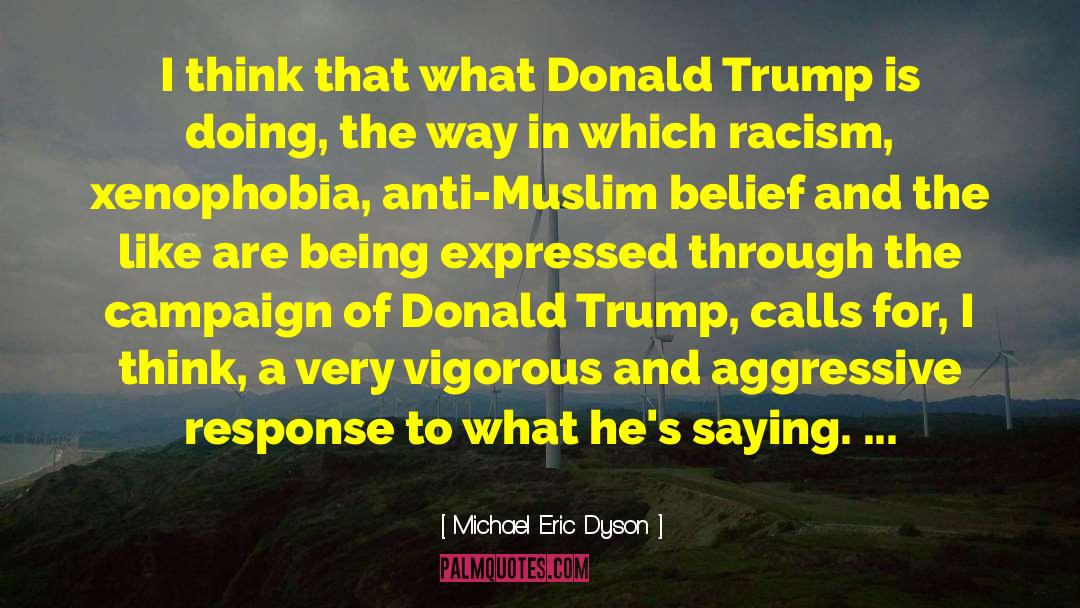 Gessen Trump quotes by Michael Eric Dyson