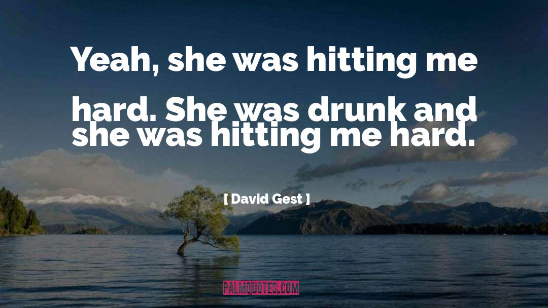 Gest quotes by David Gest