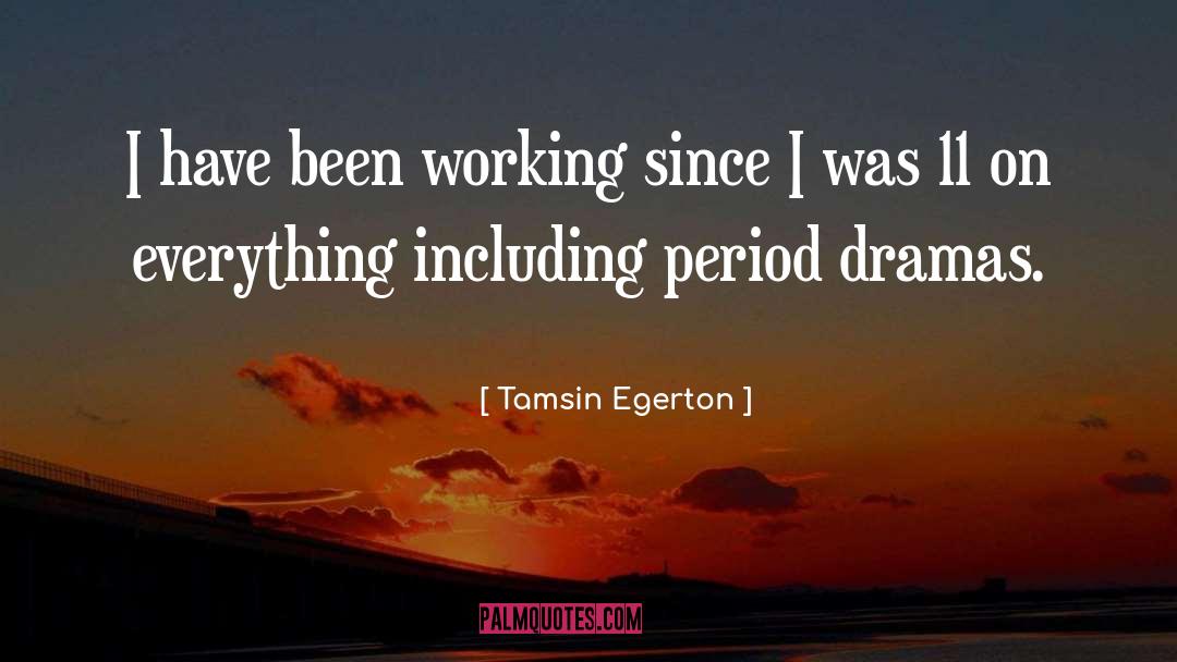 Gestation Period quotes by Tamsin Egerton