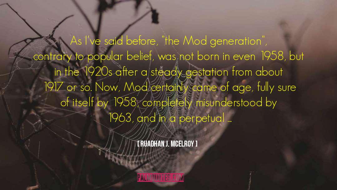 Gestation quotes by Ruadhan J. McElroy