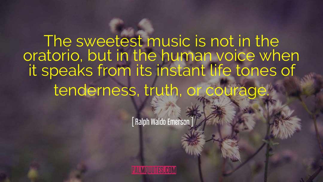 Gesture Of Tenderness quotes by Ralph Waldo Emerson