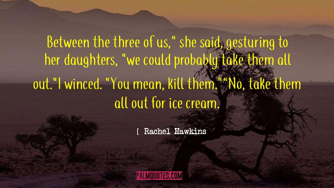 Gesturing quotes by Rachel Hawkins