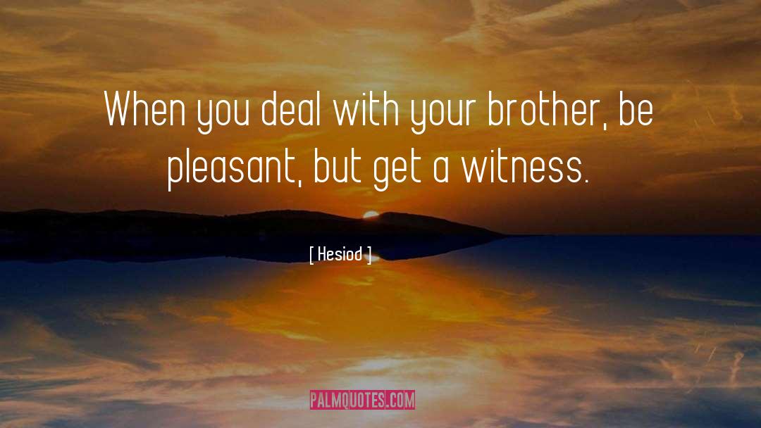 Get A Mentor quotes by Hesiod