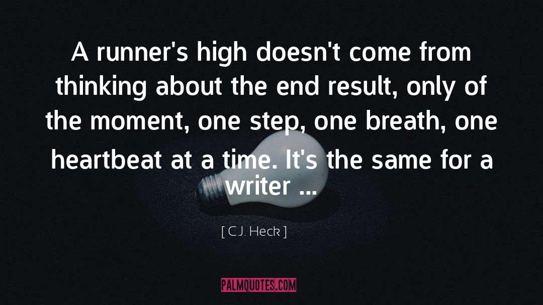 Get Ahead quotes by C.J. Heck