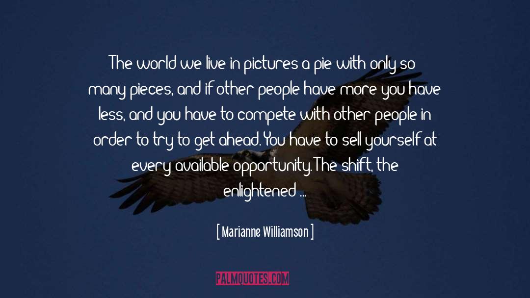 Get Ahead quotes by Marianne Williamson