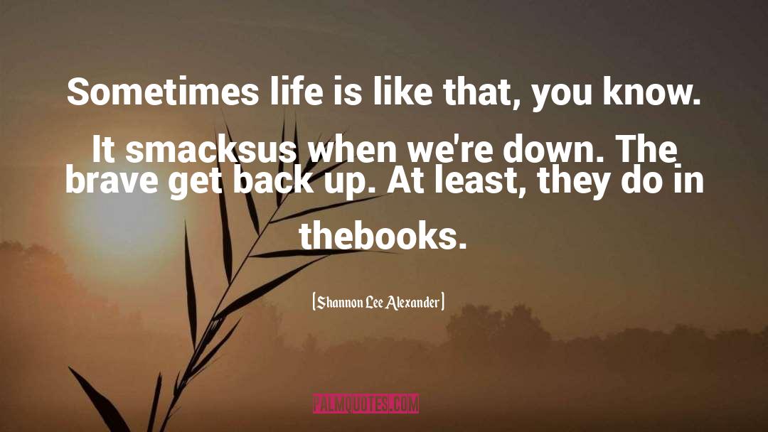 Get Back quotes by Shannon Lee Alexander