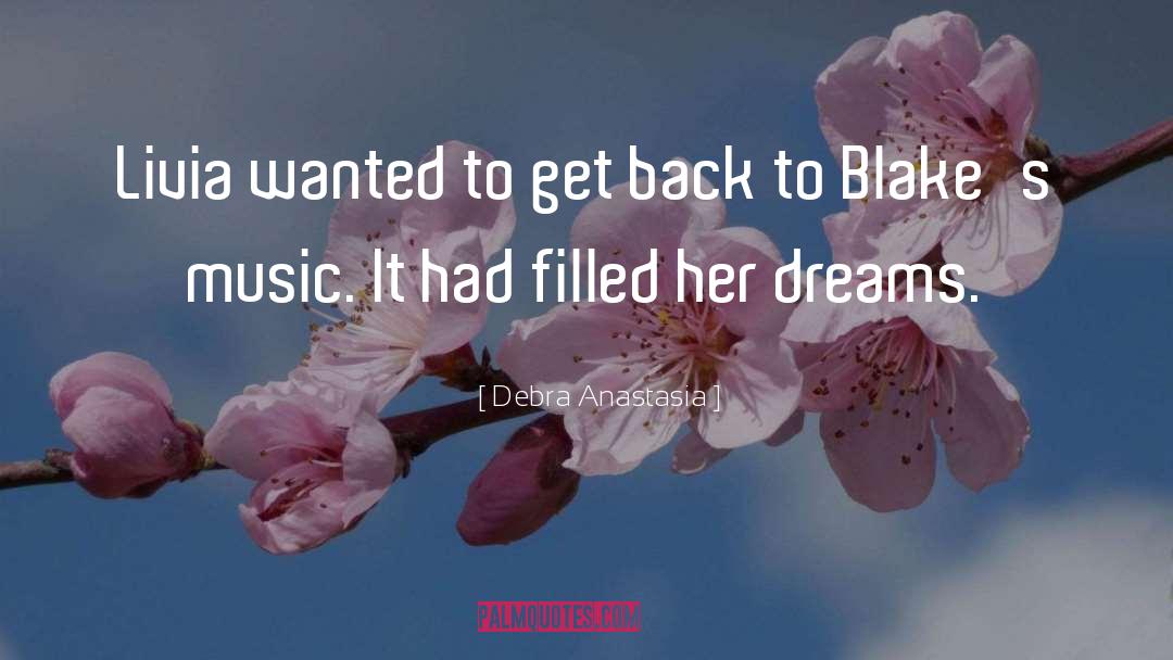 Get Back quotes by Debra Anastasia