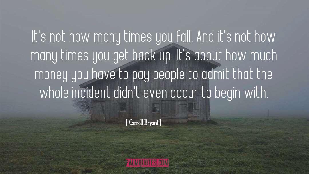 Get Back Up quotes by Carroll Bryant