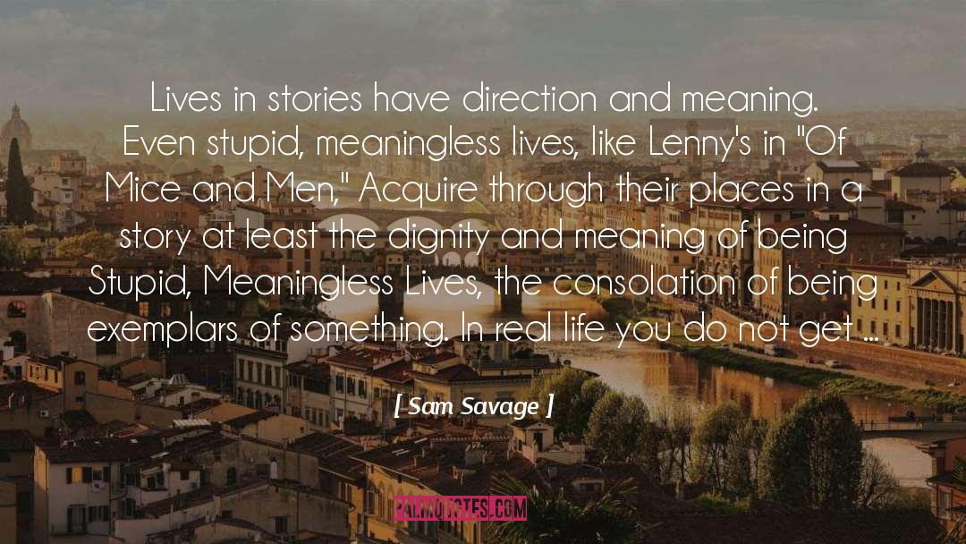 Get Even quotes by Sam Savage