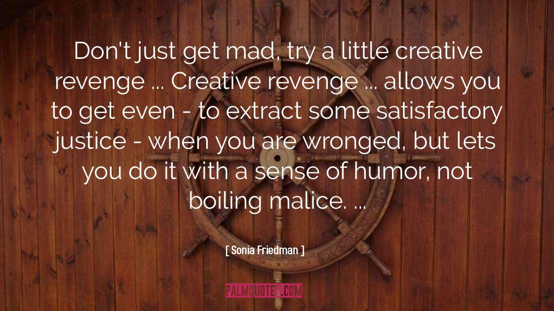 Get Even quotes by Sonia Friedman