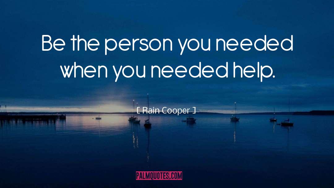 Get Help quotes by Rain Cooper