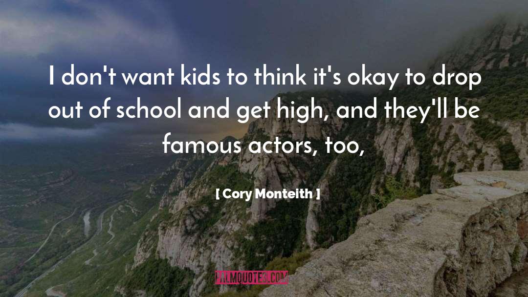Get High quotes by Cory Monteith