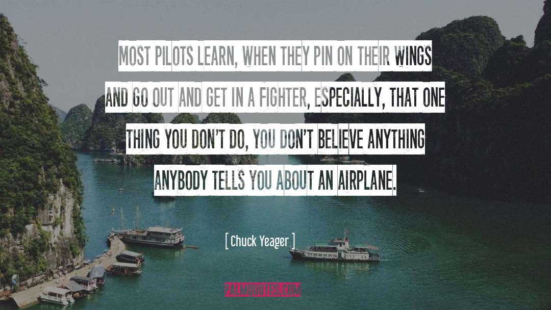 Get In quotes by Chuck Yeager
