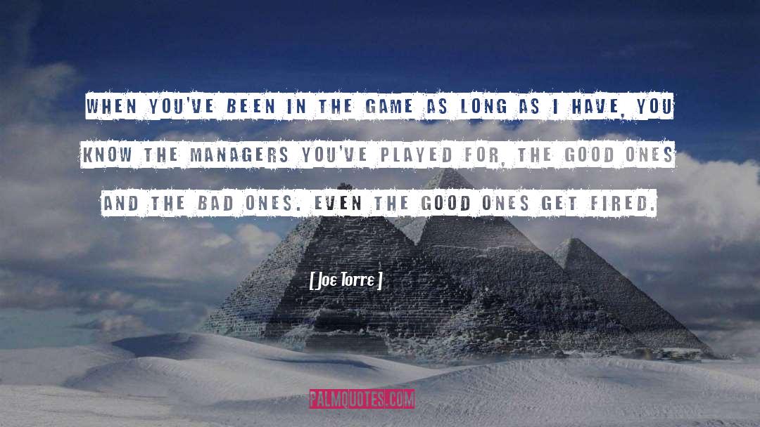 Get In The Game quotes by Joe Torre