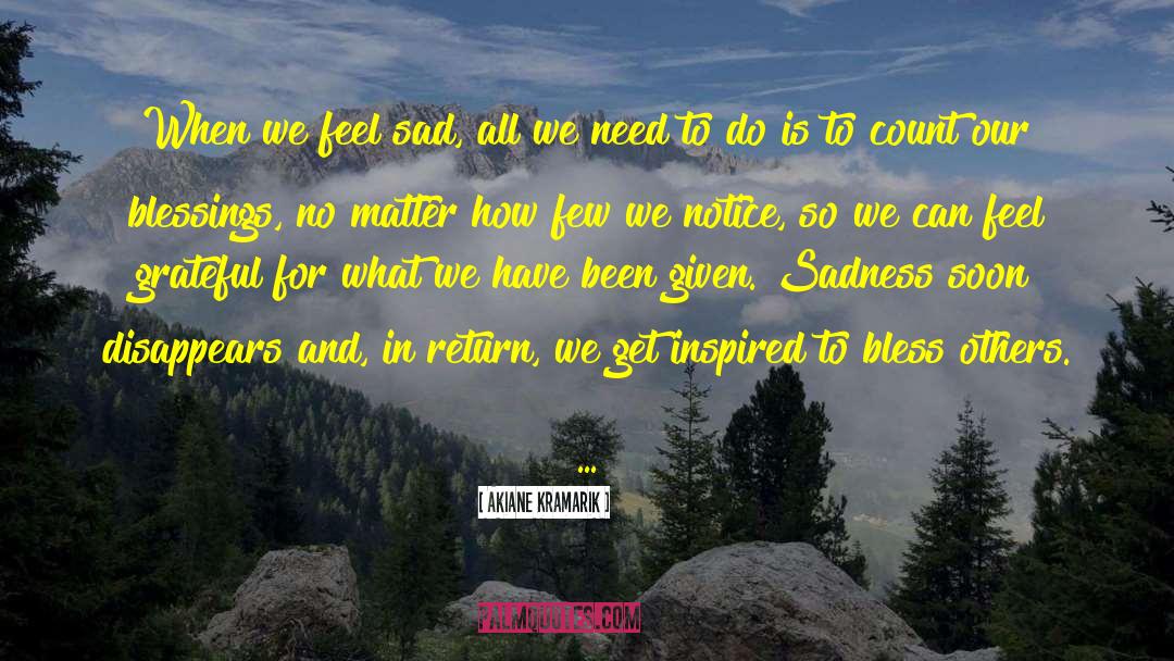 Get Inspired quotes by Akiane Kramarik