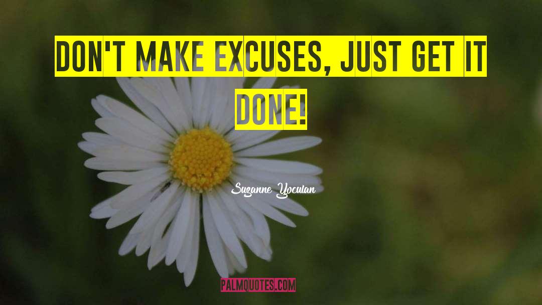 Get It Done quotes by Suzanne Yoculan