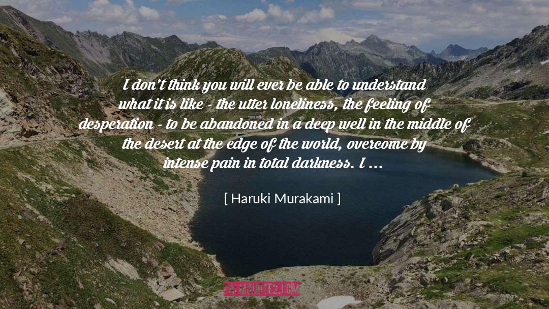 Get It Over With quotes by Haruki Murakami