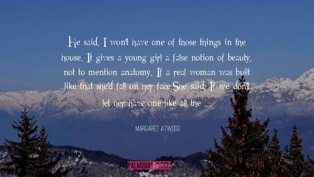 Get It Over With quotes by Margaret Atwood
