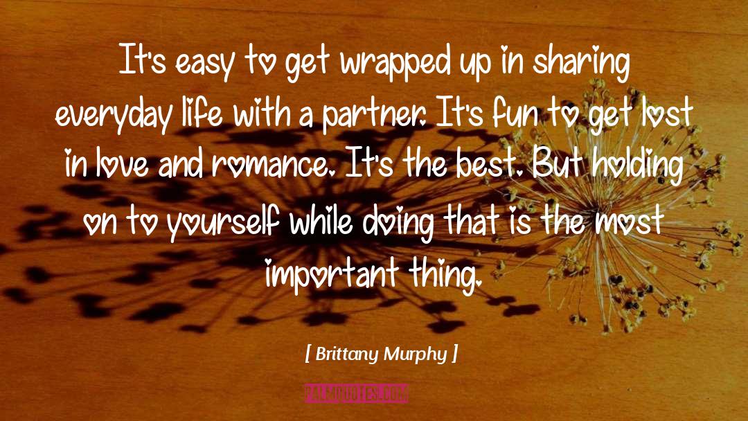 Get Lost In Love quotes by Brittany Murphy