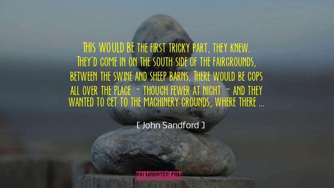 Get Lost In Love quotes by John Sandford