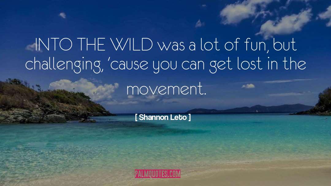 Get Lost In The Beauty quotes by Shannon Leto