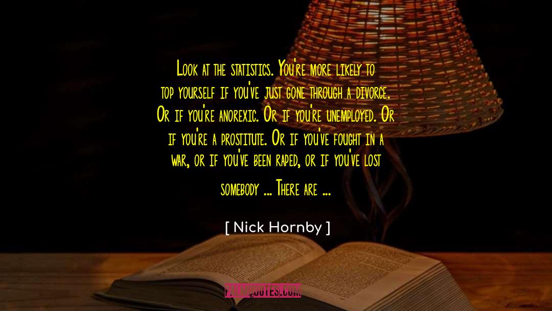 Get Lost In Yourself quotes by Nick Hornby