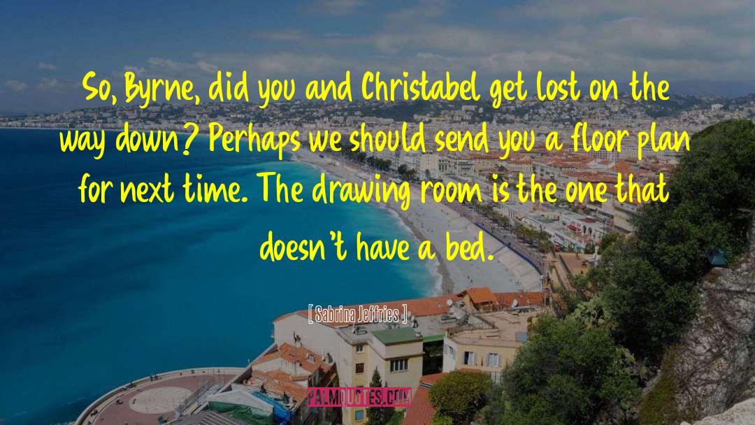 Get Lost quotes by Sabrina Jeffries