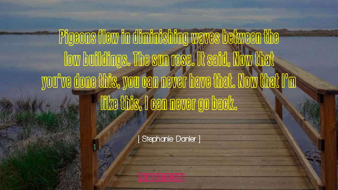 Get Low quotes by Stephanie Danler