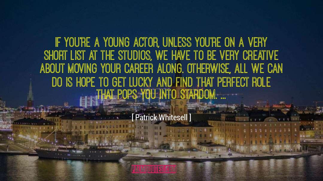 Get Lucky quotes by Patrick Whitesell