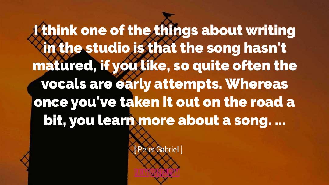 Get Matured quotes by Peter Gabriel